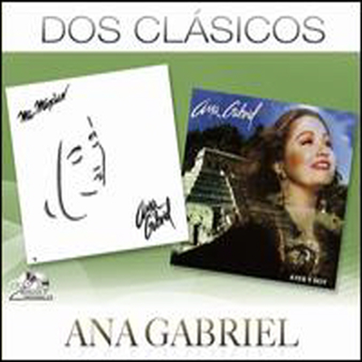 Ana Gabriel - Dos Clasicos (Remastered) (2CD)