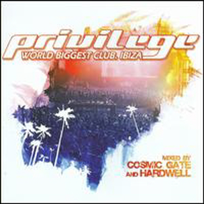 Cosmic Gate/Hardwell - Privilage Ibiza (2CD)