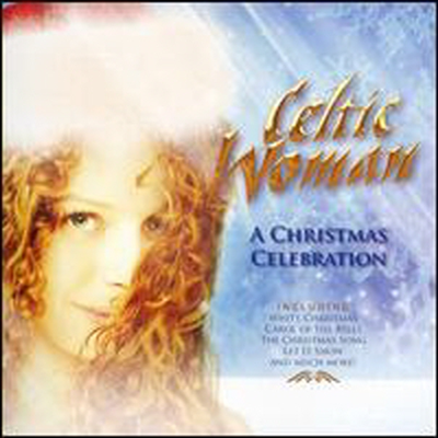 Celtic Woman - Christmas Celebration (CD)