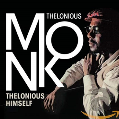 Thelonious Monk - Thelonius Himself/Portrait of An Ermite (Remastered) (2 On 1CD)(CD)