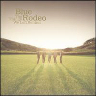 Blue Rodeo - Things We Left Behind (CD)