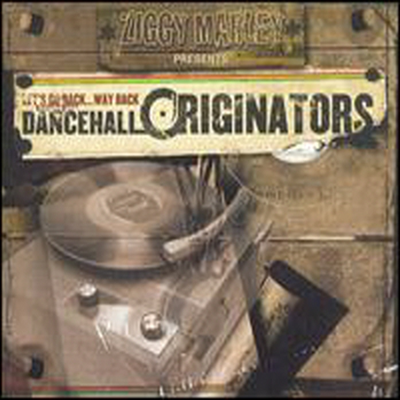 Ziggy Marley - Let&#39;s Go Back...Way Back, Vol. 1: Dancehall Originators (CD)