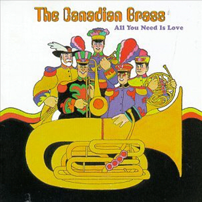 캐나디안 브라스의 비틀즈 연주집 (Canadian Brass Plays Beatles - All You Need Is Love)(CD) - Canadian Brass