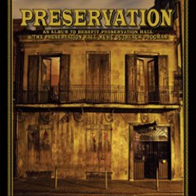 Preservation Hall Jazz Band - Preservation: An Album To Benefit Preservation Hall & The Preservation Hall Music Outreach Program (2LP)