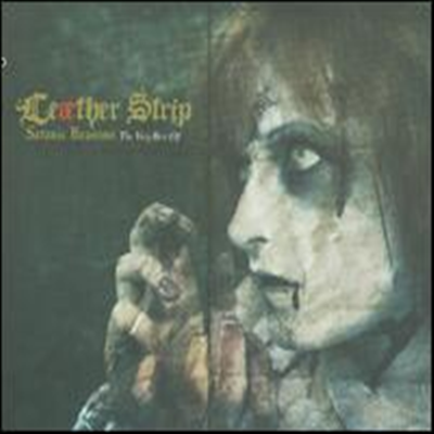 Leaether Strip - Satanic Reasons: The Very Best of Le&#230;ther Strip (2CD)