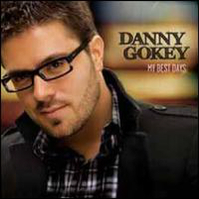 Danny Gokey - My Best Days (CD)