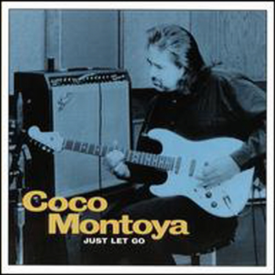 Coco Montoya - Just Let Go (CD)