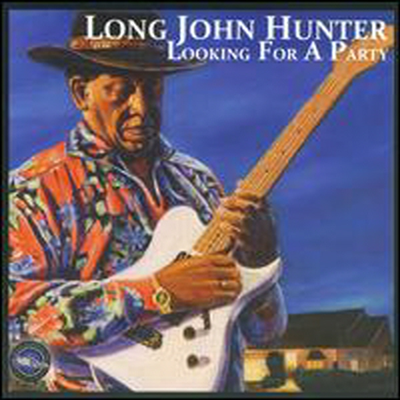 Long John Hunter - Looking for a Party (CD)