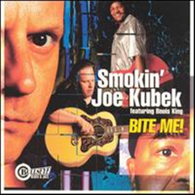 Smokin&#39; Joe Kubek - Bite Me!