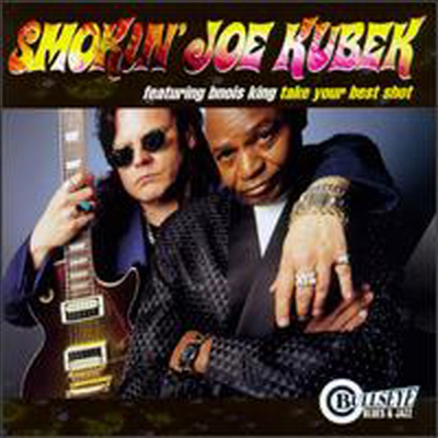 Smokin&#39; Joe Kubek &amp; Bnois King - Take Your Best Shot (CD)