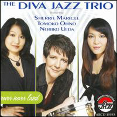 Diva Jazz Trio - Never Never Land (CD)