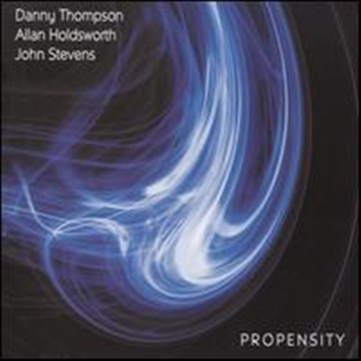 Danny Thompson/Allan Holdsworth - Propensity