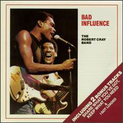 Robert Cray Band - Bad Influence (Bonus Tracks #1)(CD)