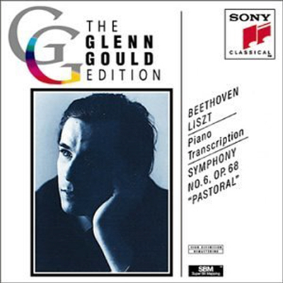 베토벤-리스트 : 교향곡 6번 &#39;전원&#39; (피아노 편곡반) (Beethoven-Liszt : Symphony No.6 Op.68 &#39;Pastoral&#39; (Piano Transcription) (CD-R) - Glenn Gould