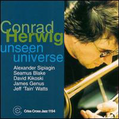 Conrad Herwig Sextet - Unseen Universe (CD)