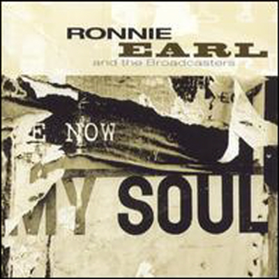 Ronnie Earl - Now My Soul (CD)