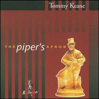 Tommy Keane - Piper's Apron (CD)