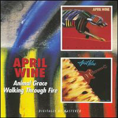 April Wine - Animal Grace/Walking Through Fire (Remastered) (2CD)