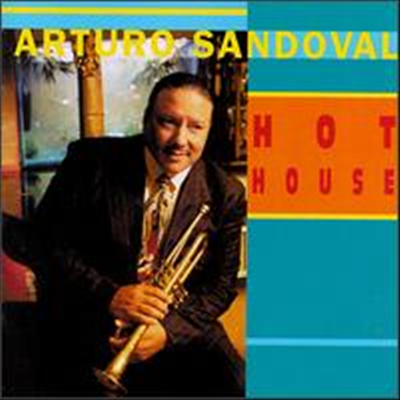 [미국 수입] Arturo Sandoval - Hot House [HDCD]