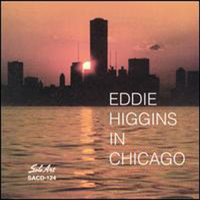 Eddie Higgins - In Chicago (CD)