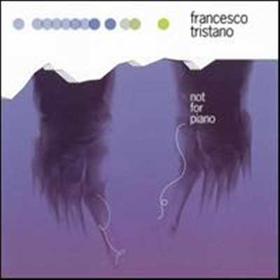 Francesco Tristano - Not for Piano