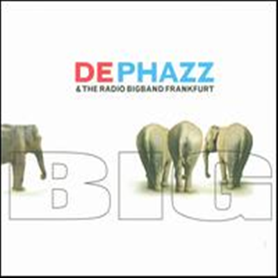 De-Phazz - Big