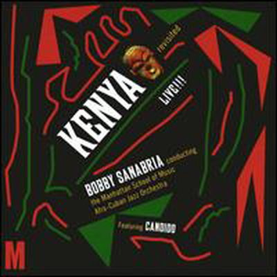 Bobby Sanabria - Kenya Revisited (CD)