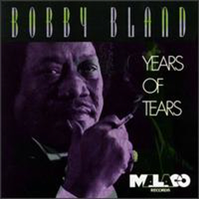 Bobby Blue Bland - Years of Tears (CD)