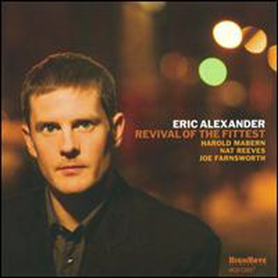 Eric Alexander - Revival of the Fittest (CD)