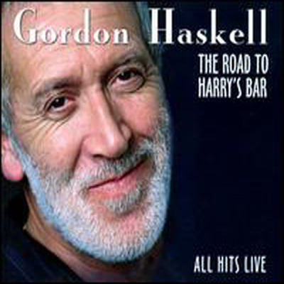 Gordon Haskell - Road to Harry's Bar (2CD)