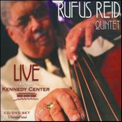 Rufus Reid - Live at the Kennedy Center (CD+DVD)