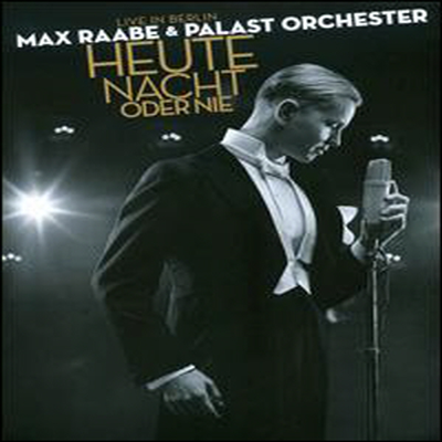 Max Raabe &amp; Palast Orchester - Heute Nacht Oder Nie: Live in Berlin (3DVD) (Boxset) (2009)