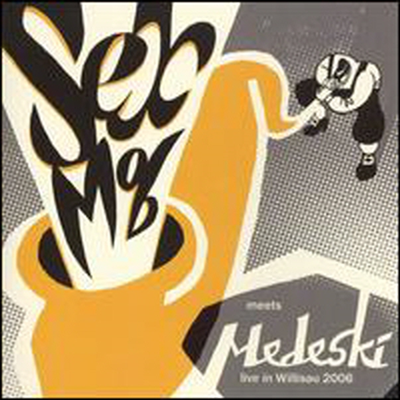 Sex Mob - Sex Mob Meets Medeski: Live in Willisau (CD)