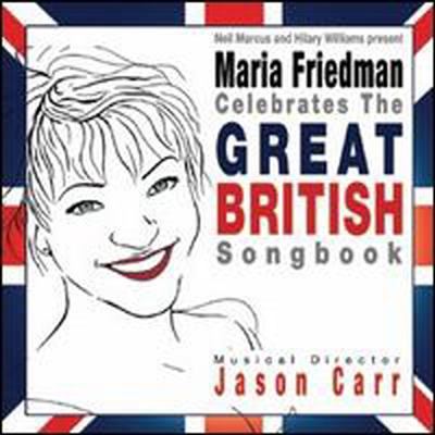 Maria Friedman - Celebrates the Great British Songbook (CD)