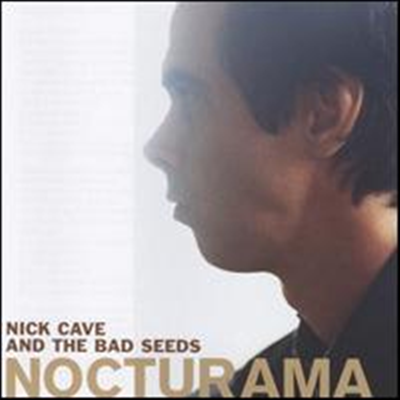 Nick Cave &amp; The Bad Seeds - Nocturama