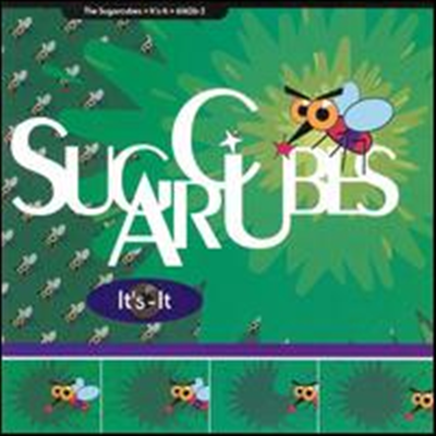 Sugarcubes - It&#39;s-It