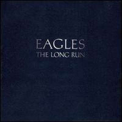 Eagles - The Long Run (Remastered)(CD)