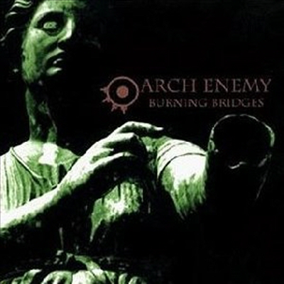 Arch Enemy - Burning Bridges (Bonus Tracks)(Remastered)(CD)