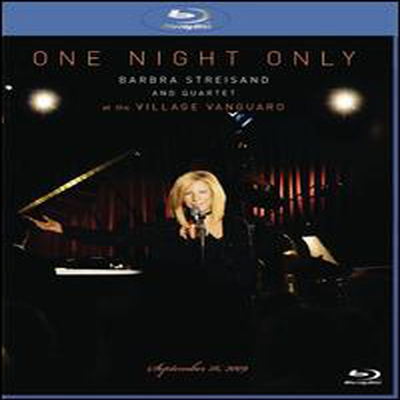 Barbra Streisand - One Night Only: Barbra Streisand and Quartet at the Village Vanguard - September 26, 2009 (Blu-ray) (2010)