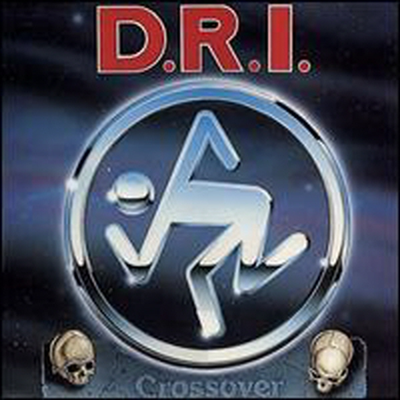 D.R.I. (Dirty Rotten Imbeciles) - Crossover: Millennium Edition (Remastered)(Bonus Tracks)(CD)
