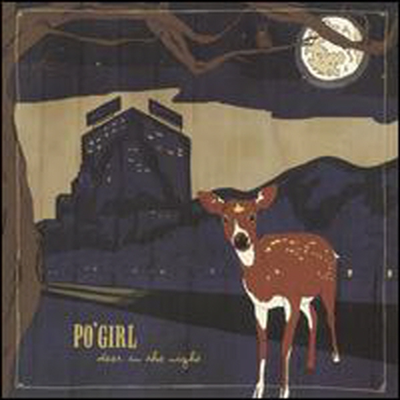 Po&#39; Girl - Deer in the Night (Bonus Track)(CD)