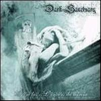 Dark Sanctuary - L' Etre Las/L'Envers du Miroir (Bonus Tracks)