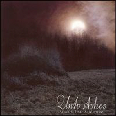 Unto Ashes - Songs for a Widow (CD)