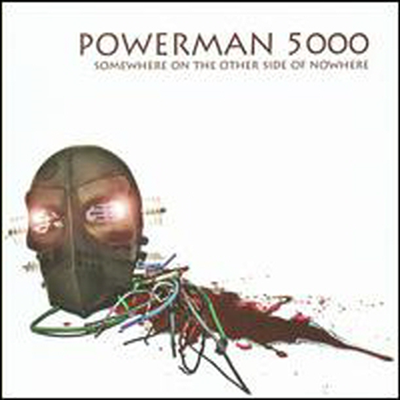 Powerman 5000 - Somewhere on the Other Side of Nowhere (CD)