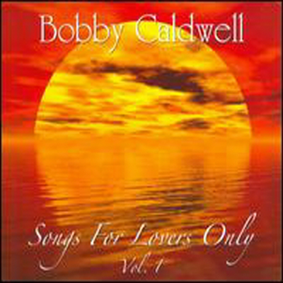 Bobby Caldwell - Songs For Lovers Only, Vol. 1 (Digipack)(CD)