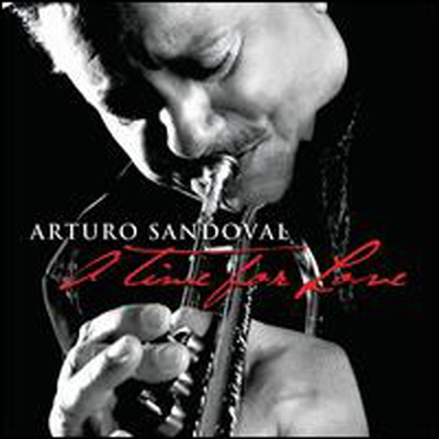 Arturo Sandoval - Time for Love (CD)