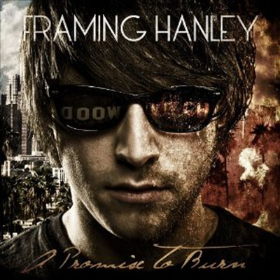 Framing Hanley - Promise To Burn (CD+DVD)