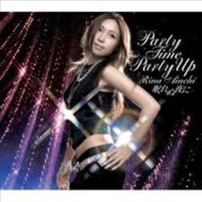 Aiuchi Rina (아이우치 리나) - Party Time Party Up / 眠れぬ夜に (CD)