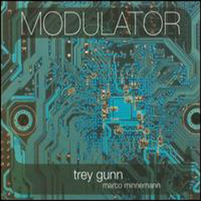 Trey Gunn/Marco Minnemann - Modulator (CD)