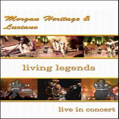 Morgan Heritage / Luciano - Living Legends: Live in Concert (지역코드1)(DVD)(2010)